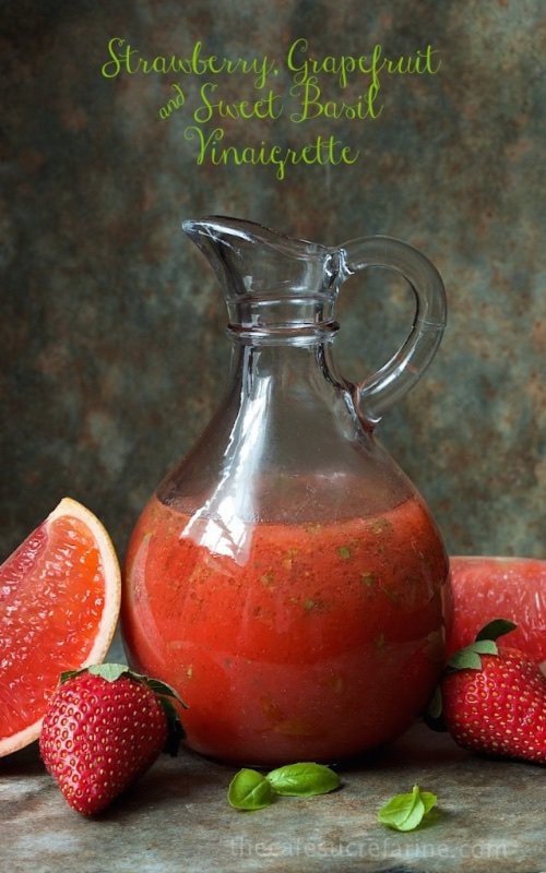 Sweet Basil Vinaigrette with Strawberry and Grapefruit - a delicious, refreshing salad dressing that will put smiles on the faces of your family and guests.