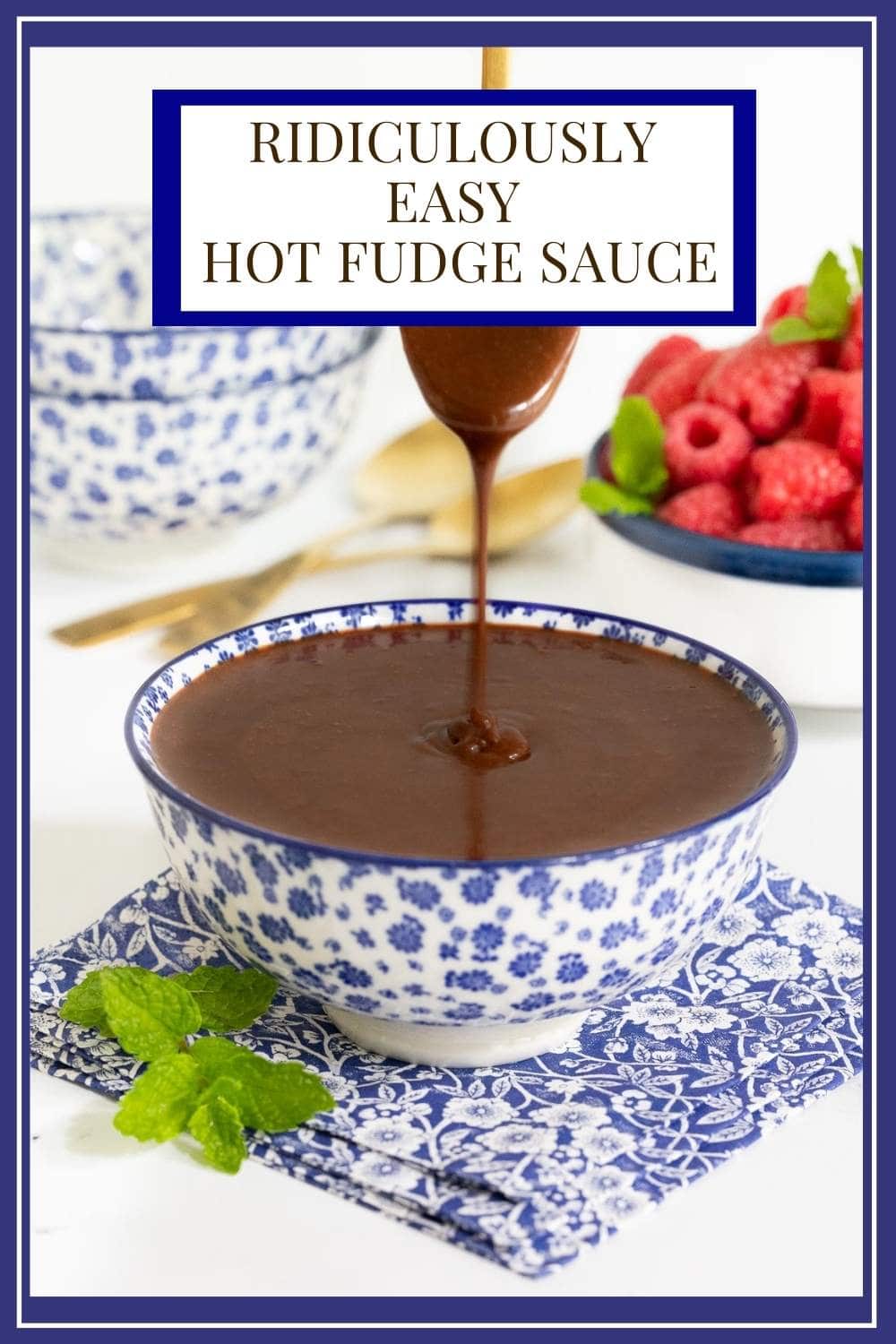 Ridiculously Easy Hot Fudge Sauce