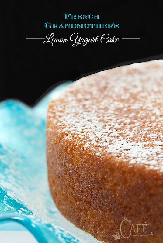 French Grandmother's Lemon Yogurt Cake - a fabulous cake with a really fun history. It's moist and super delicious and it can be thrown together in minutes! thecafesucrefarine.com