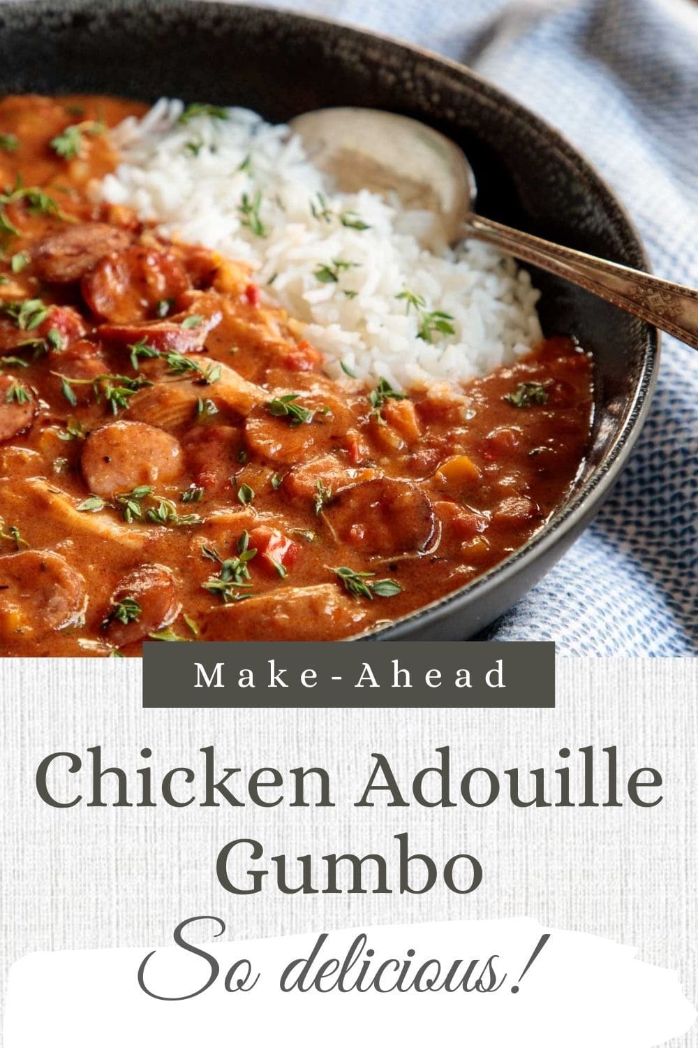 Make-Ahead Chicken Andouille Gumbo