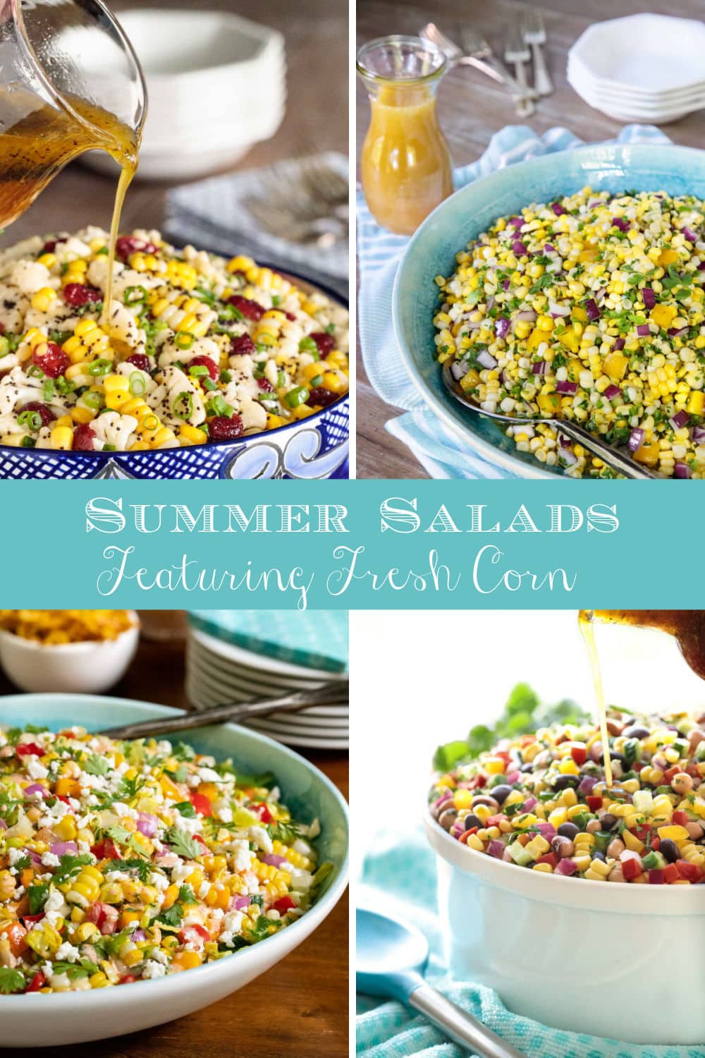 Summer Salads Featuring Fresh Corn
