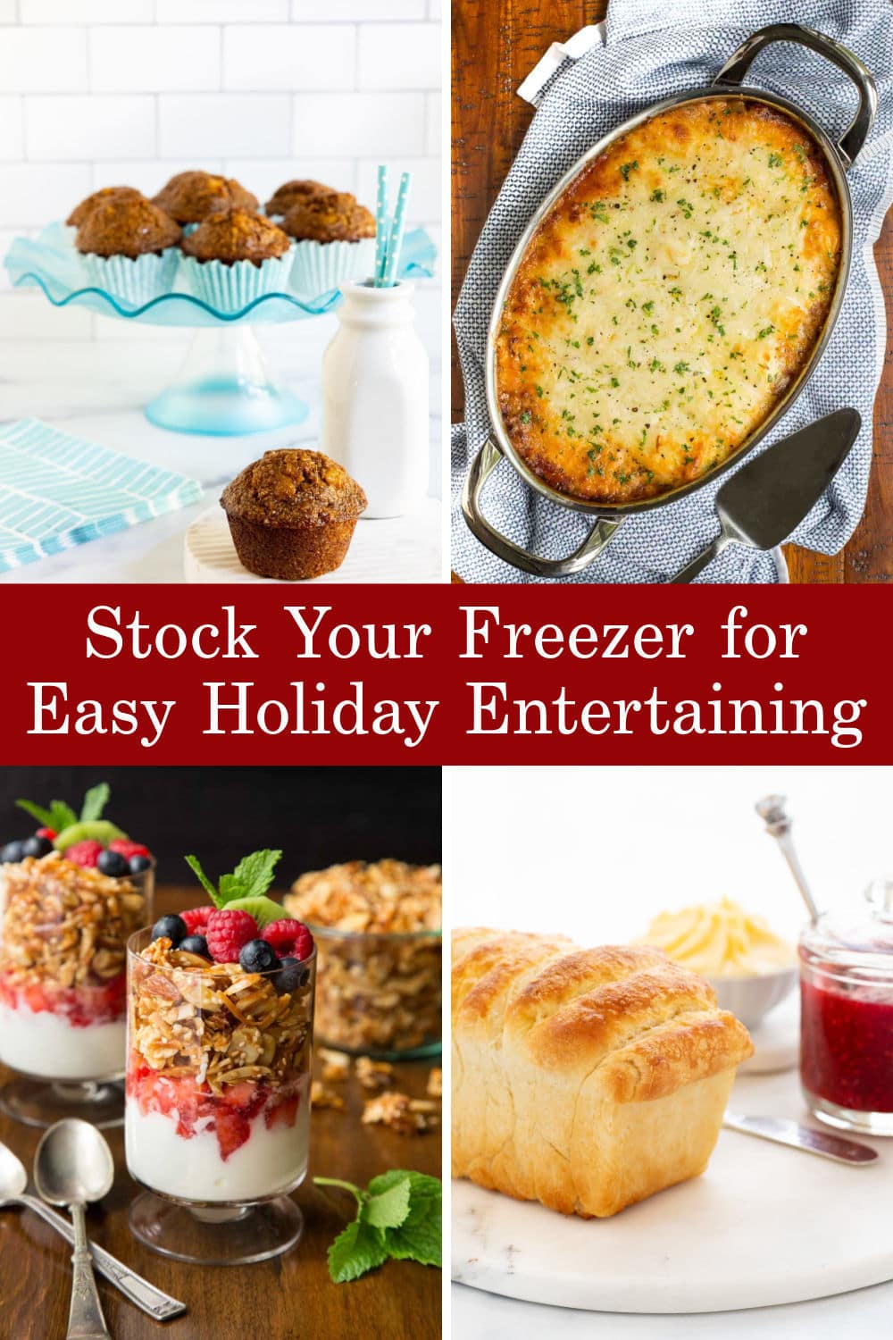 Stock Your Freezer Now... for Easy Holiday Entertaining!