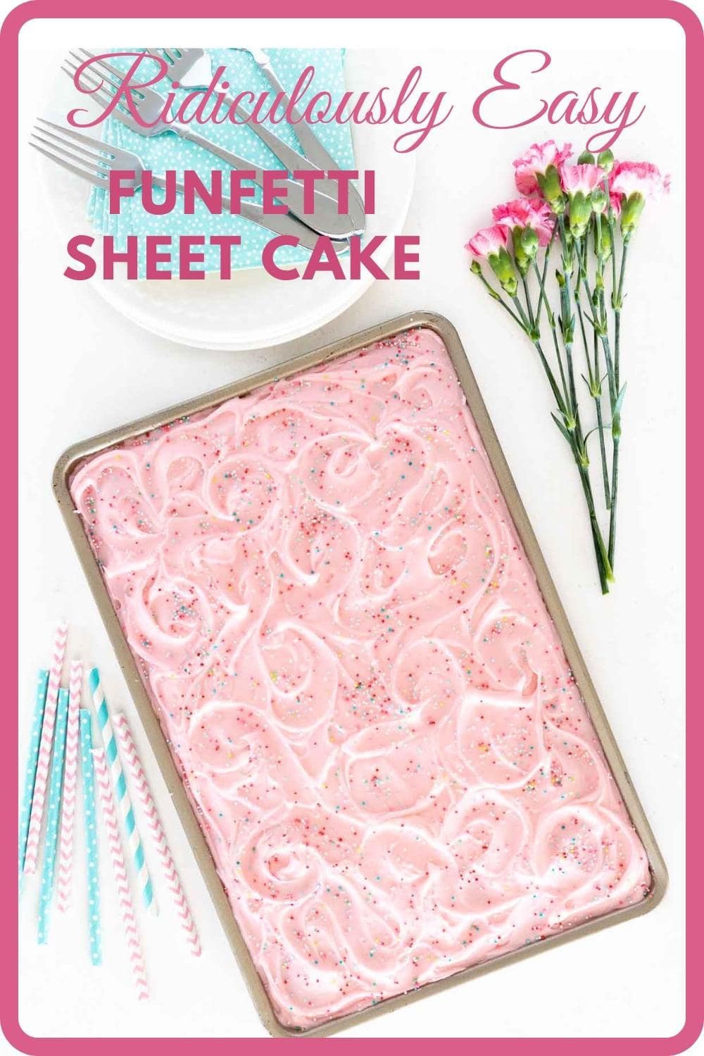 Ridiculously Easy Funfetti Sheet Cake