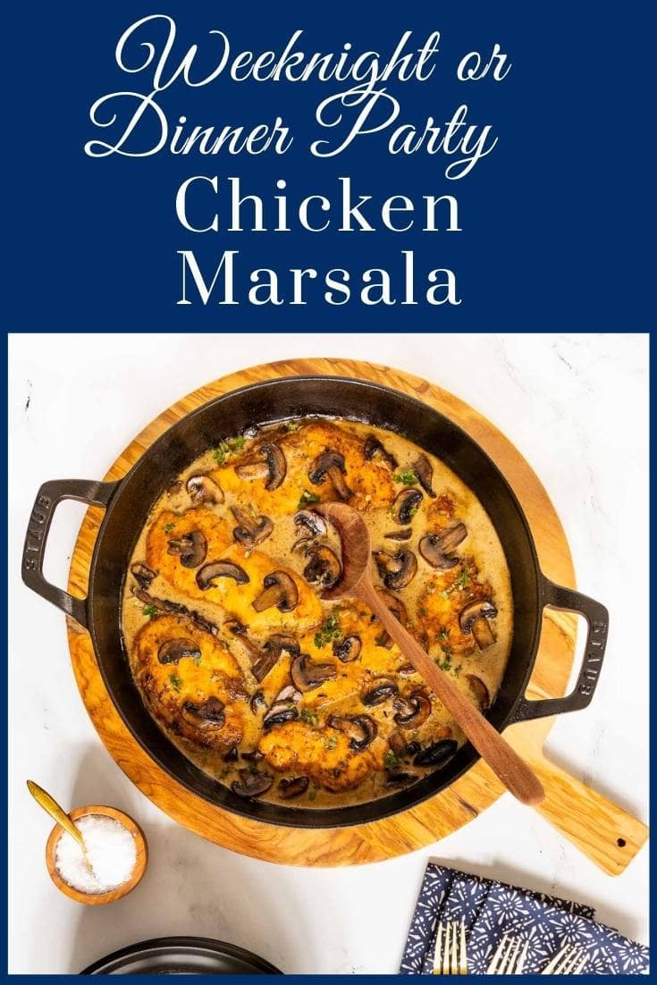 Weeknight, Dinner Party Chicken Marsala