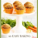 Vertical photo of a batch of Easy Sugar Top Carrot Muffins on a white pedestal stand with a graphic title at the bottom of the photo.