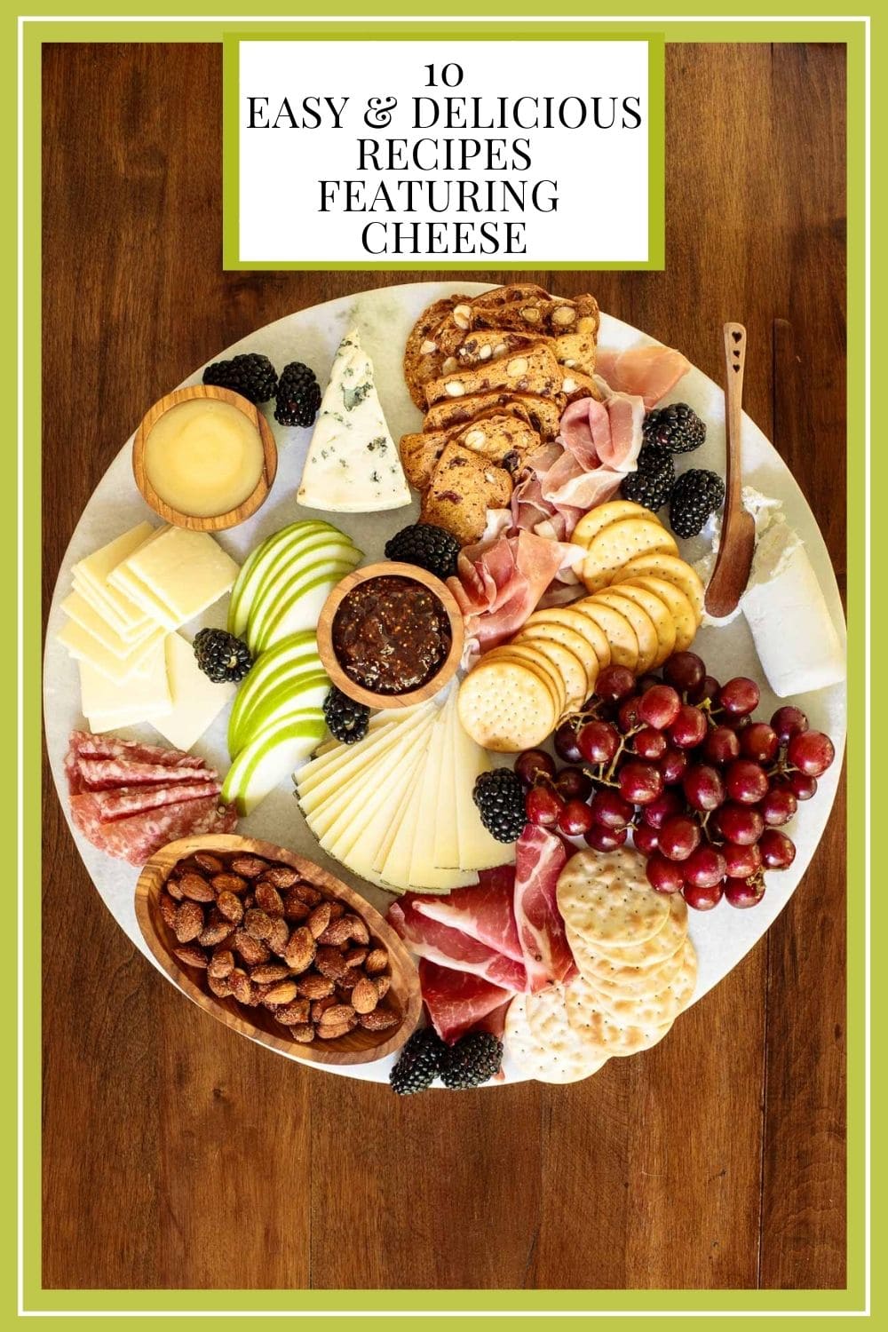 Say Cheese! Delicious Recipes Featuring Cheese
