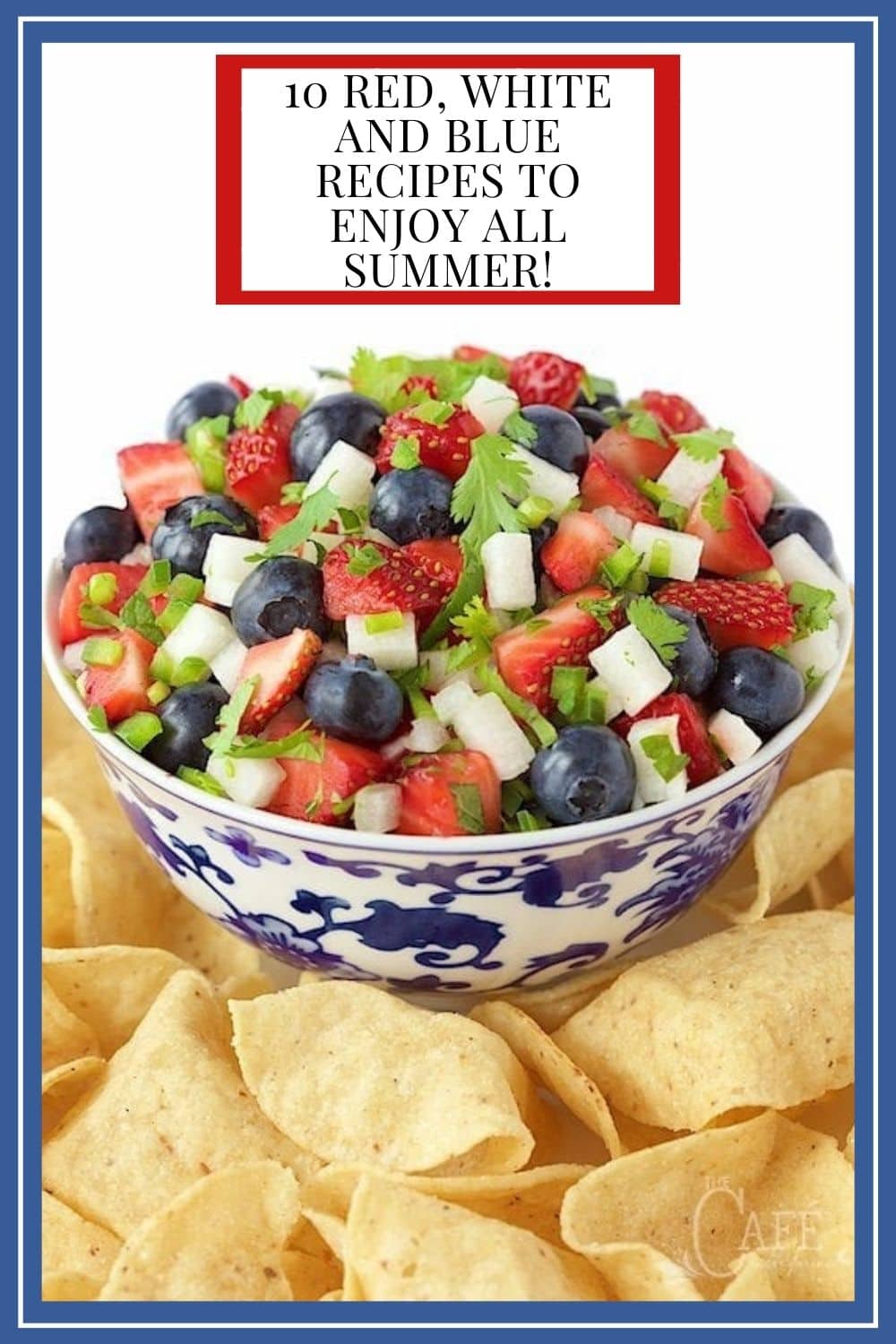 Red, White and/or Blue Recipes to Enjoy All Summer Long!