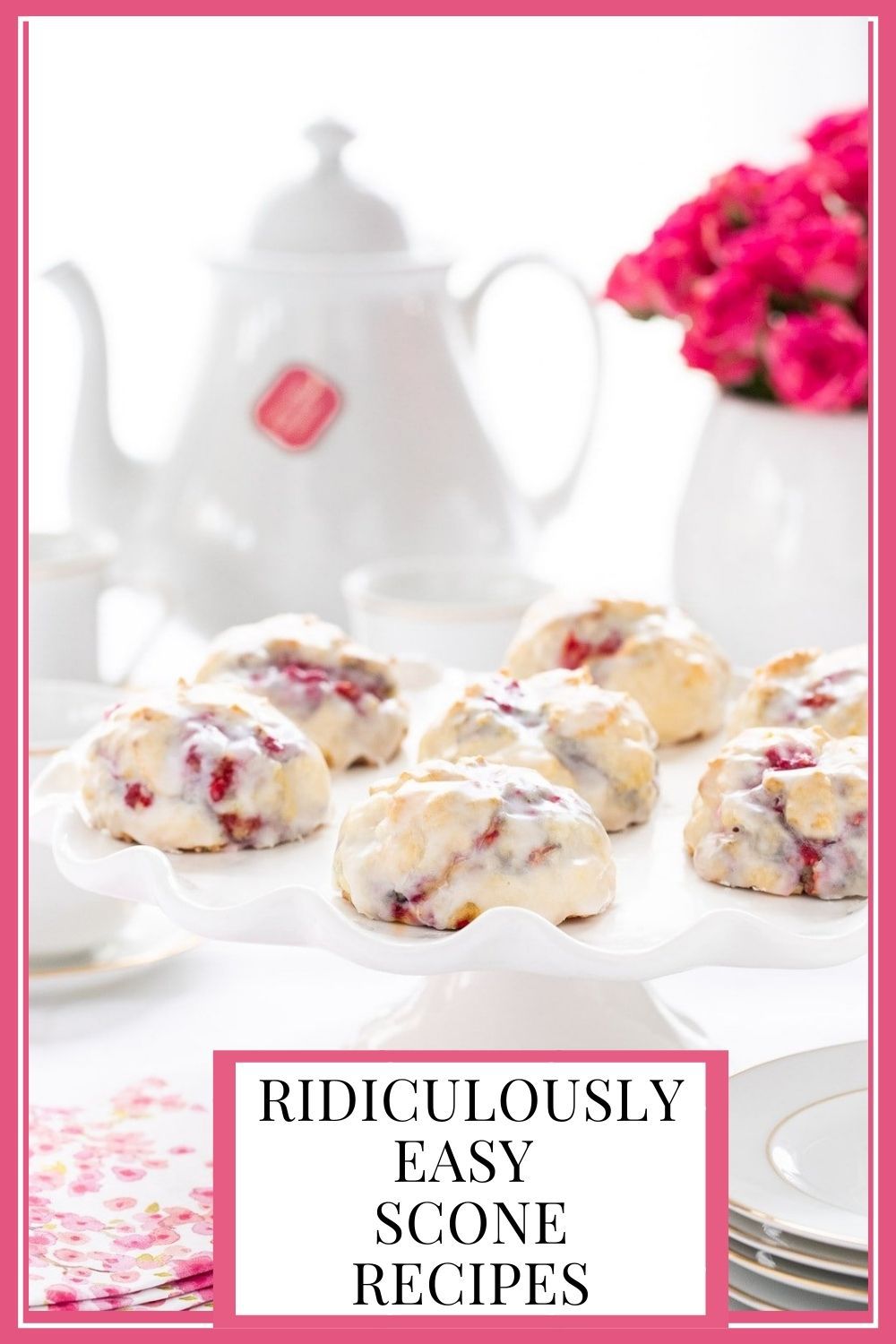 Fabulous Scones - the Ridiculously Easy Way!