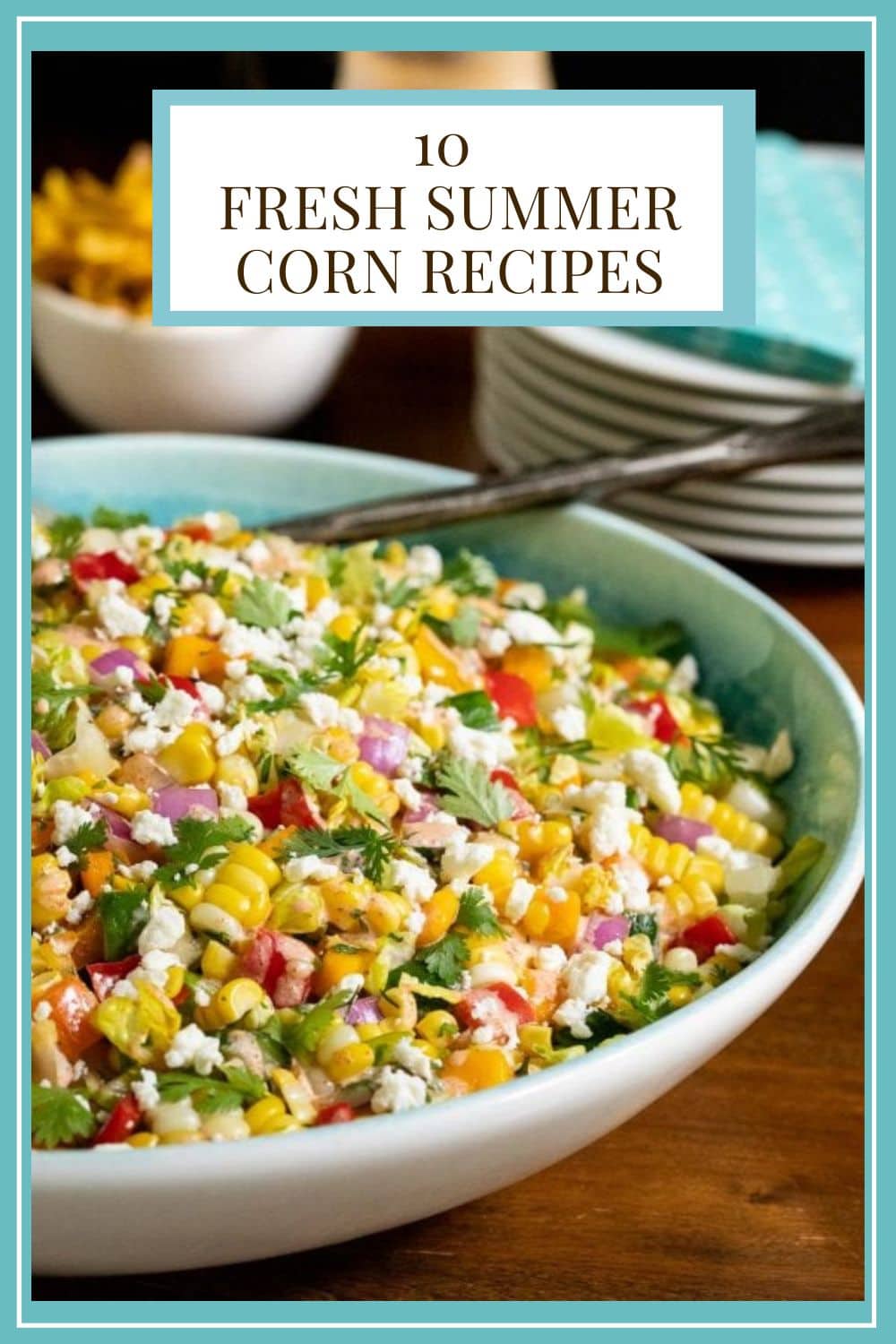 Delicious Recipes for Fresh Summer Corn!