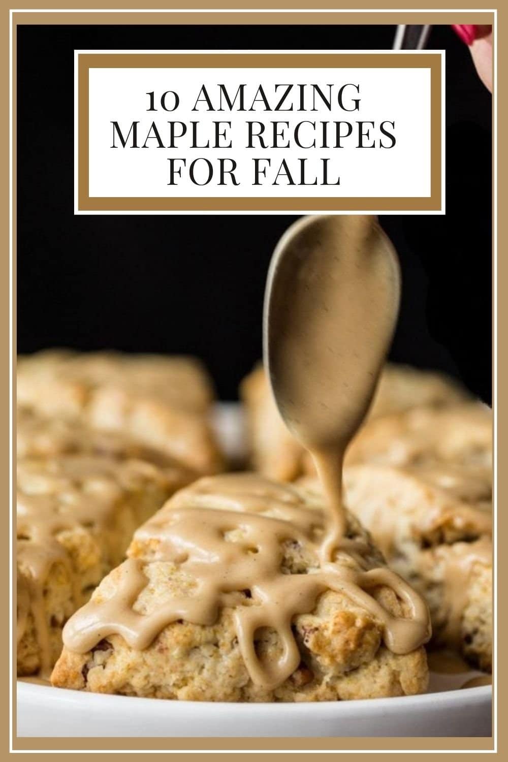 Marvelous Maple! Sweet and Savory Recipes Everyone Will Enjoy!