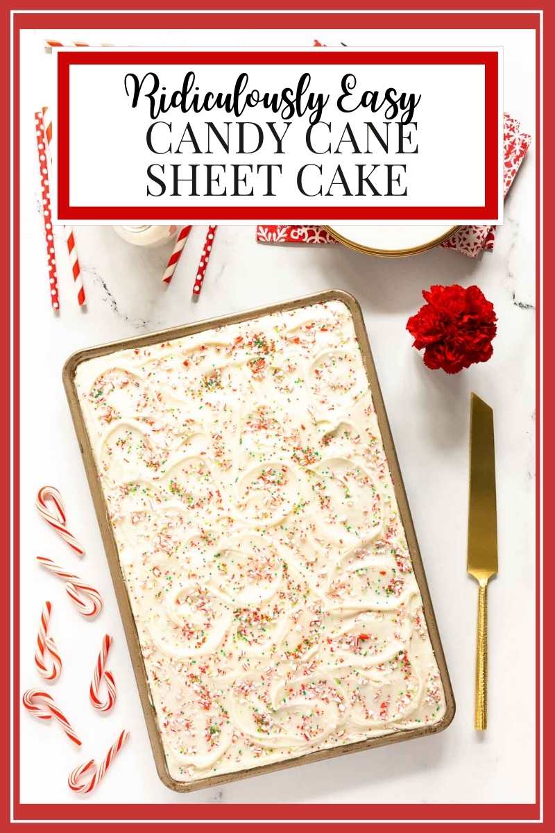 Ridiculously Easy Candy Cane Sheet Cake