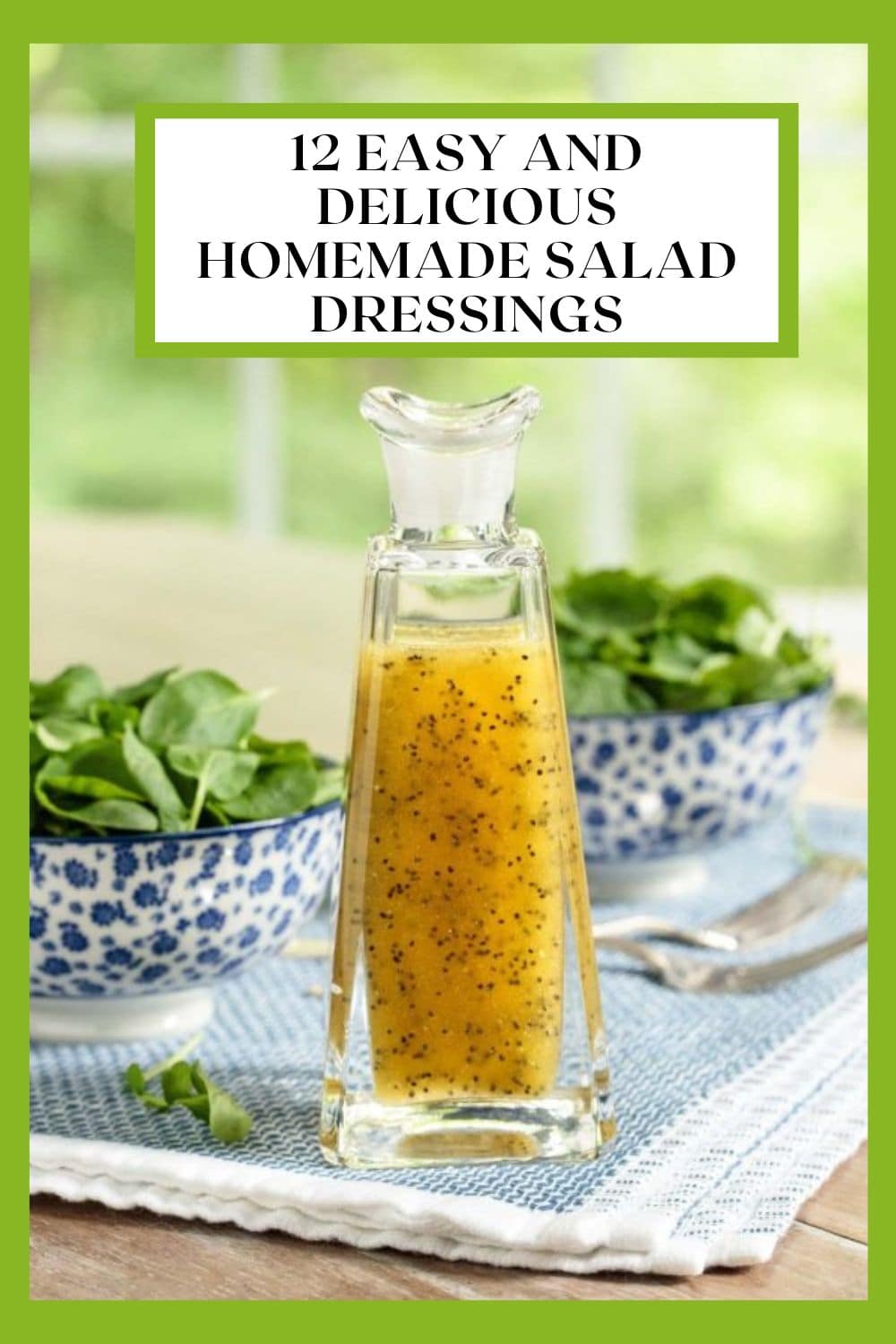 Bored with Salad? 12 Fresh, Vibrant Salad Dressing Recipes!