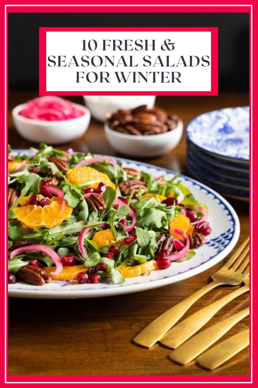 10 Simply Sensational Seasonal Salads