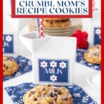 Vertical photo of a batch of Better than Crumbl Mom's Recipe Cookies on dark blue and white patterned napkins with cartons of milk.