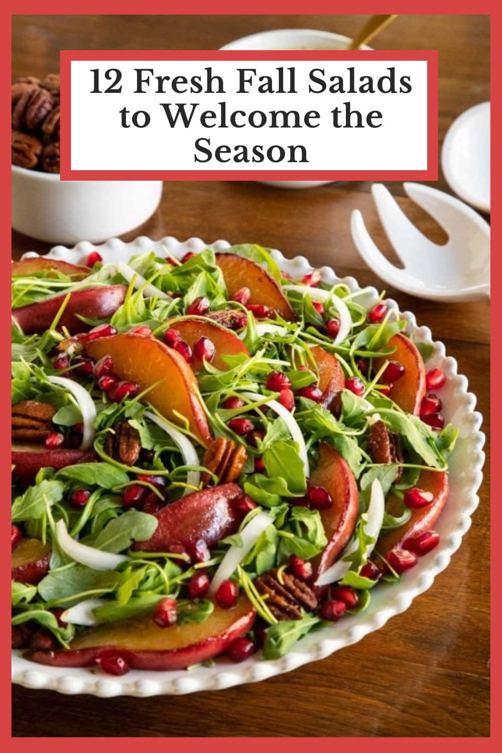 12 Seasonal Salads to Get You in the Mood for Fall!