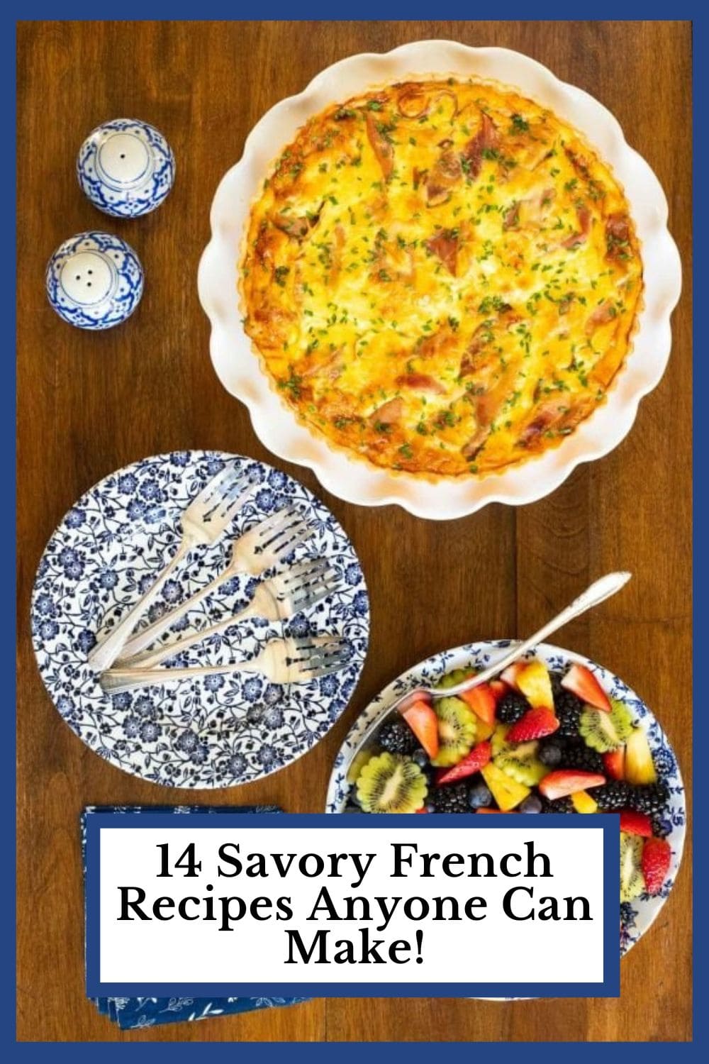 14 Savory French Recipes - When You Want to Feel a Little Fancy But Don\'t Have Much Time