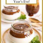 Vertical closeup photo of glass Weck jars of Salted Butterscotch Panna Cota garnished with fresh mint leaves.