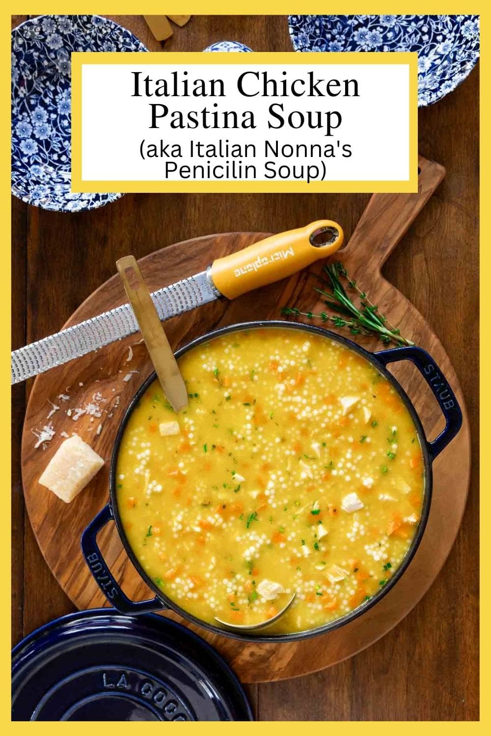 Italian Chicken Pastina Soup (aka Italian Nonna\'s Penicillin Soup)