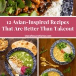 Collage of Asian-Inspired Recipes