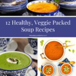 Collage of healthy soup recipes