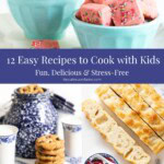 Recipes to cook with kids collage