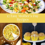 Collage of Mother's Day recipes