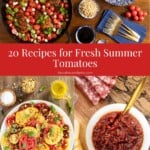 Collage of summer tomato recipes