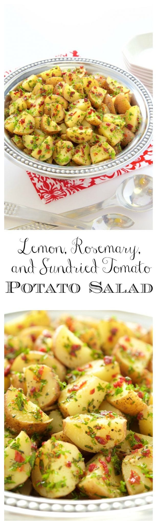 Lemon, Rosemary and Sundried Tomato Potato Salad - a simple, delicious, no Mayo potato salad that everyone loves!