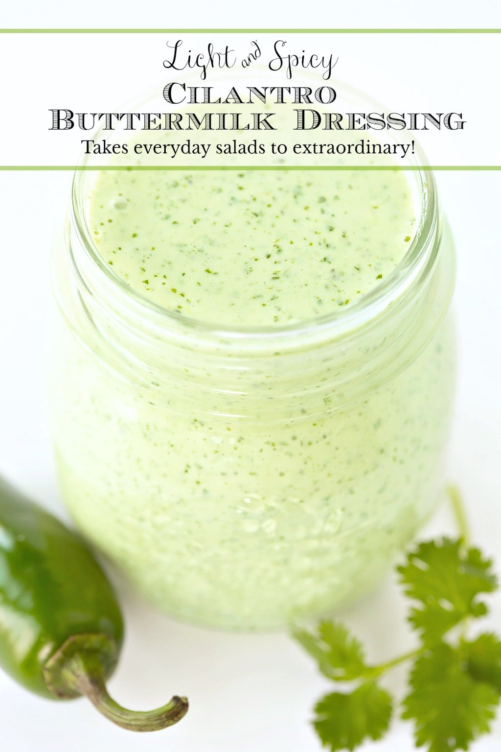 Light and Spicy Cilantro Buttermilk Dressing