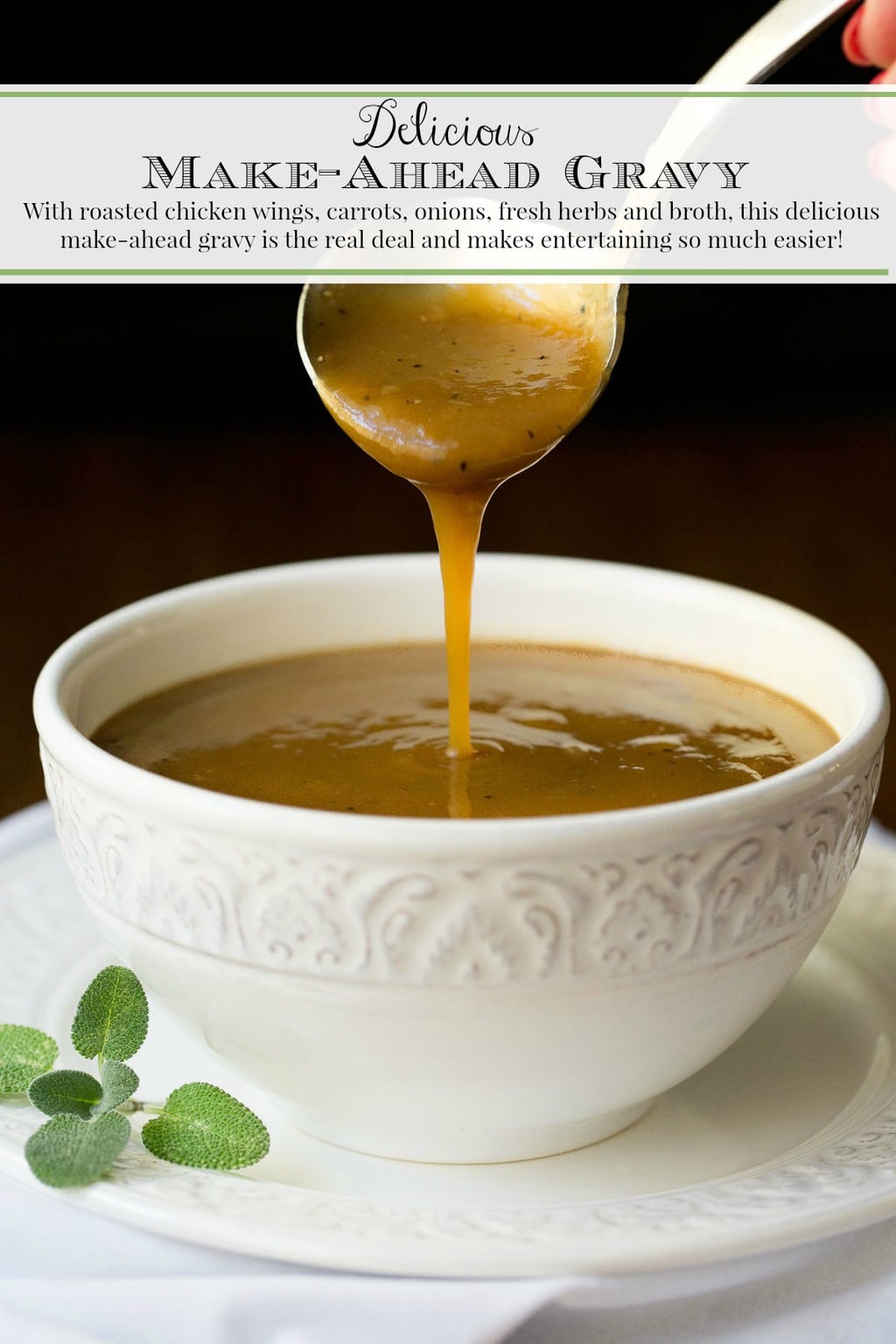 Delicious Make-Ahead Gravy (the real deal!)