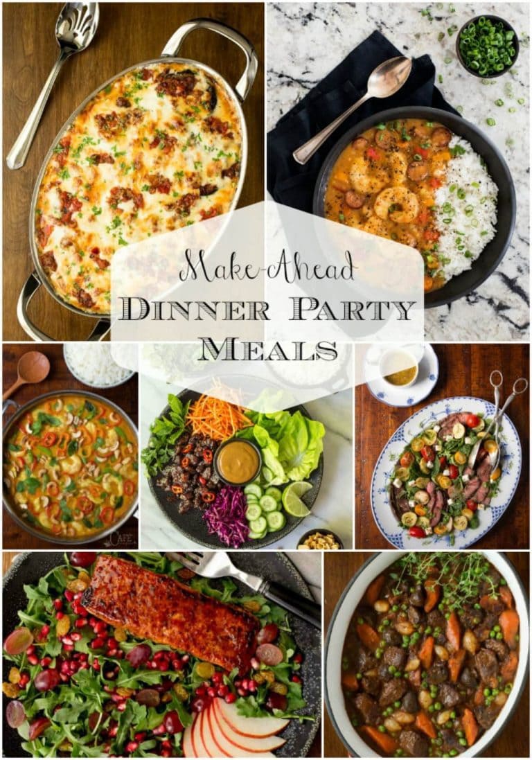Make Ahead Dinner Party Meals