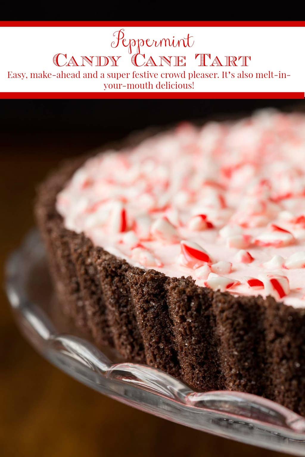 Peppermint Candy Cane Tart - a fabulously festive, crowd-pleaser!