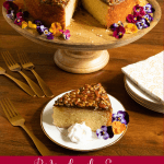 Vertical photo of a Ridiculously Easy Caramel Pecan Buttermilk Cake on a wood table with a word graphic at the bottom, "Ridiculously Easy Caramel Pecan Buttermilk Cake".