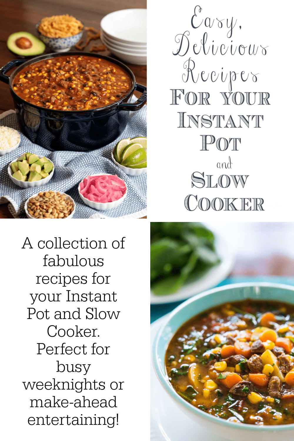 Easy Recipes for Your Instant Pot and Slow Cooker
