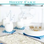 Vertical photo of a Ridiculously Easy Lemon Poppy Seed Sheet Cake with a graphic title at the top of the photo.