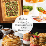 Vertical 4-photo collage of some of The Best Recipes for Breakfast and Brunch.