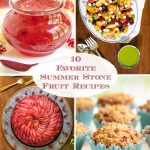 Vertical 4-photo collage of Summer Stone Fruit Recipes from The Café Sucre Farine.