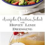 Arugula Chicken Salad with Honey Lime Dressing - a fabulous power salad full of lean protein and delicious fresh produce. The sweet-tart dressing is a perfect finishing touch!